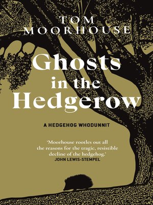 cover image of Ghosts in the Hedgerow